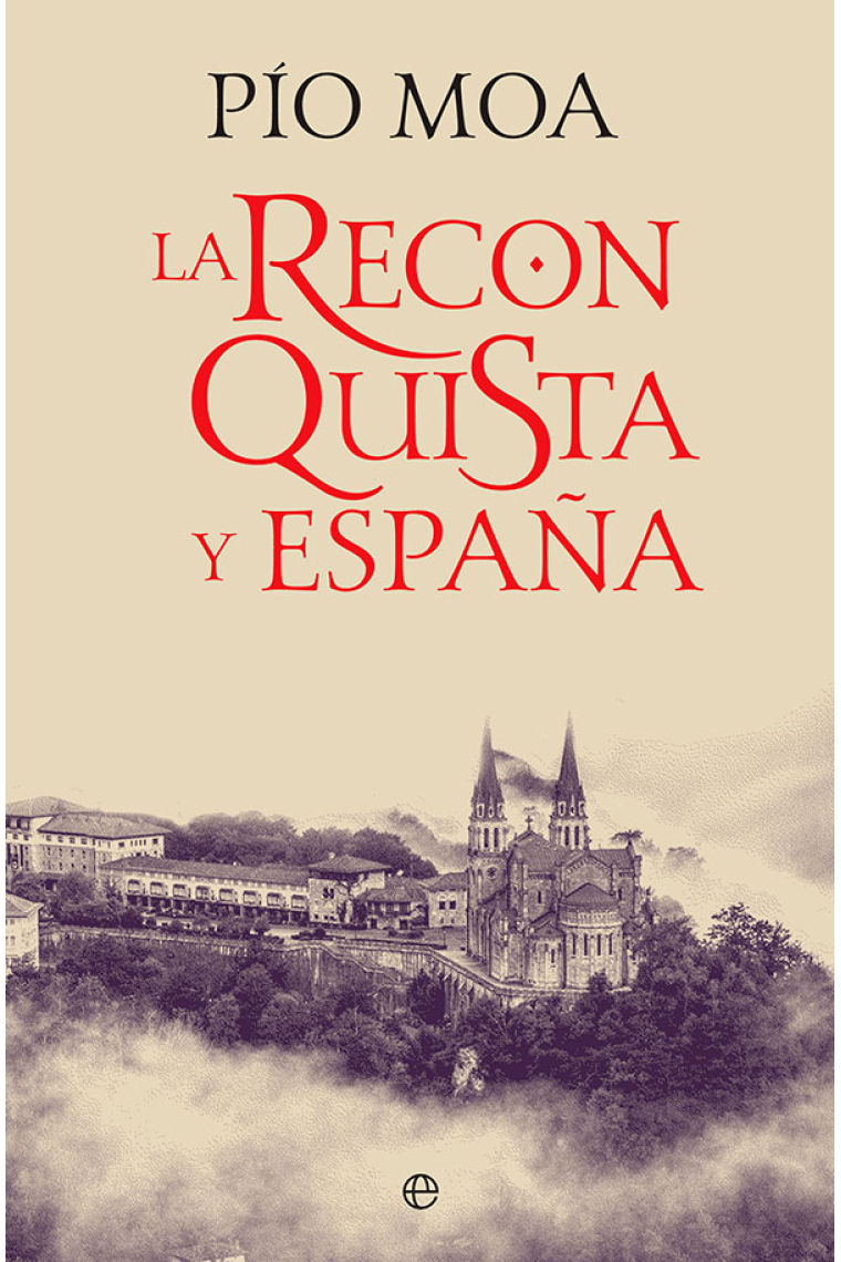 La Reconquista y España