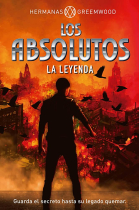 LOS ABSOLUTOS. La leyenda ·Ejemplar FIRMADO por la autora·