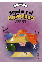 Serafín y el monstruo (Sé leer)