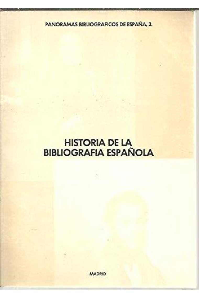 Historia de la bibliograf¡a española