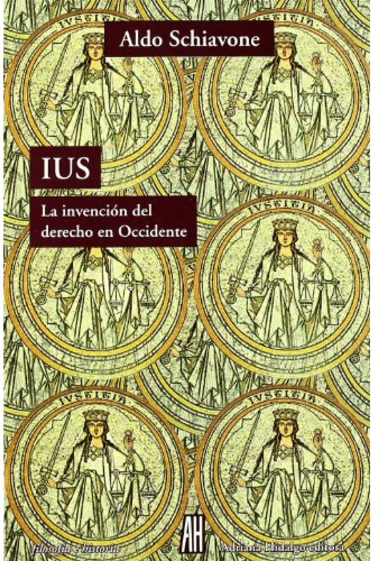 IUS: la invención del derecho en Occidente (2ª edición)