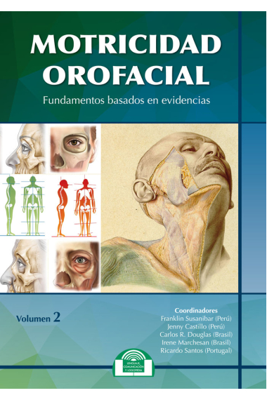 Motricidad Orofacial. Fundamentos basados en evidencias. Volumen II