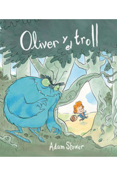 Oliver y el troll