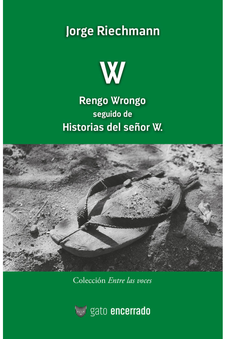 W Rengo Wrongo seguido de Historias del señor W.