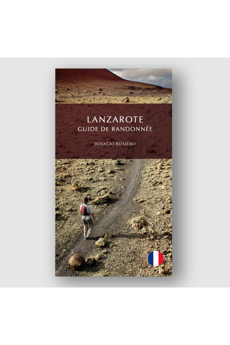 LANZAROTE GUIDE DE RANDONNÉE