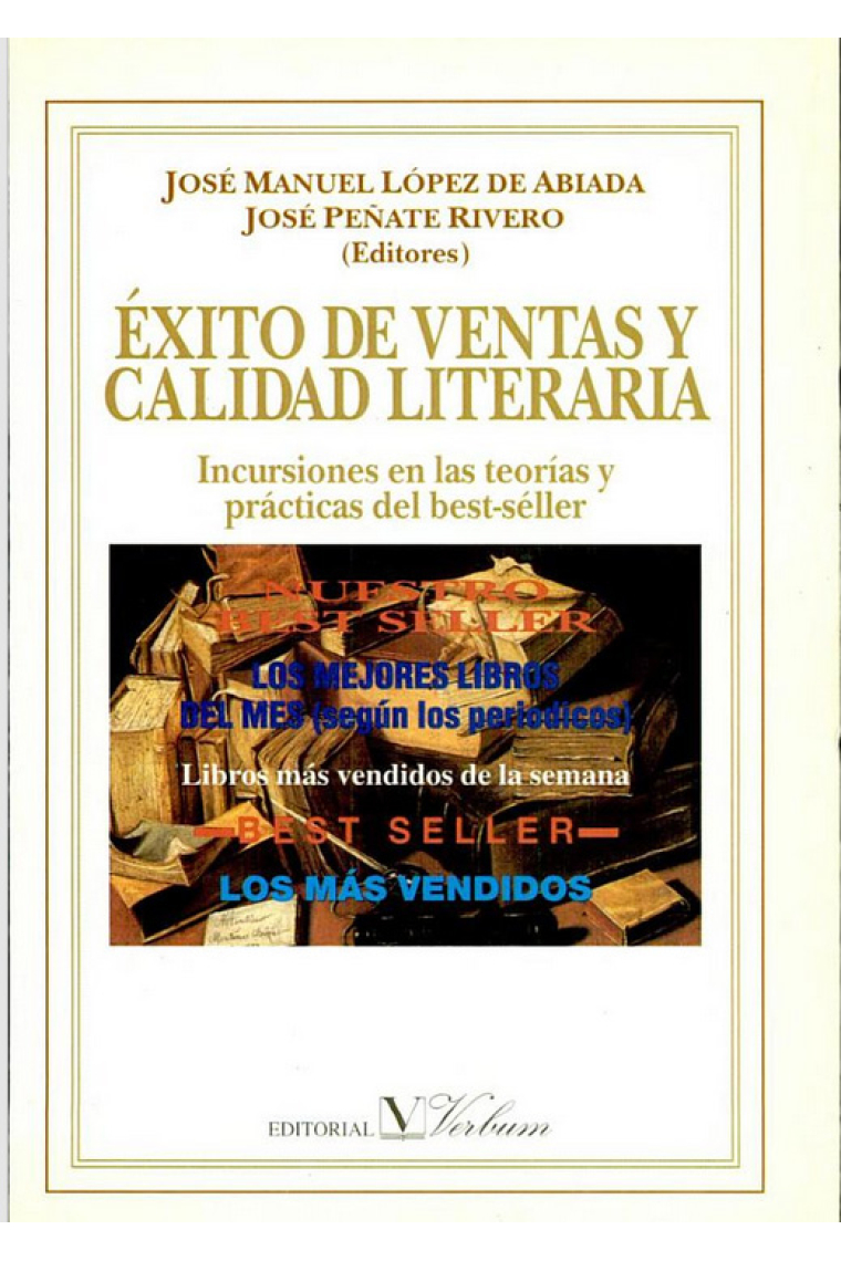 Exito de ventas y calidad literaria