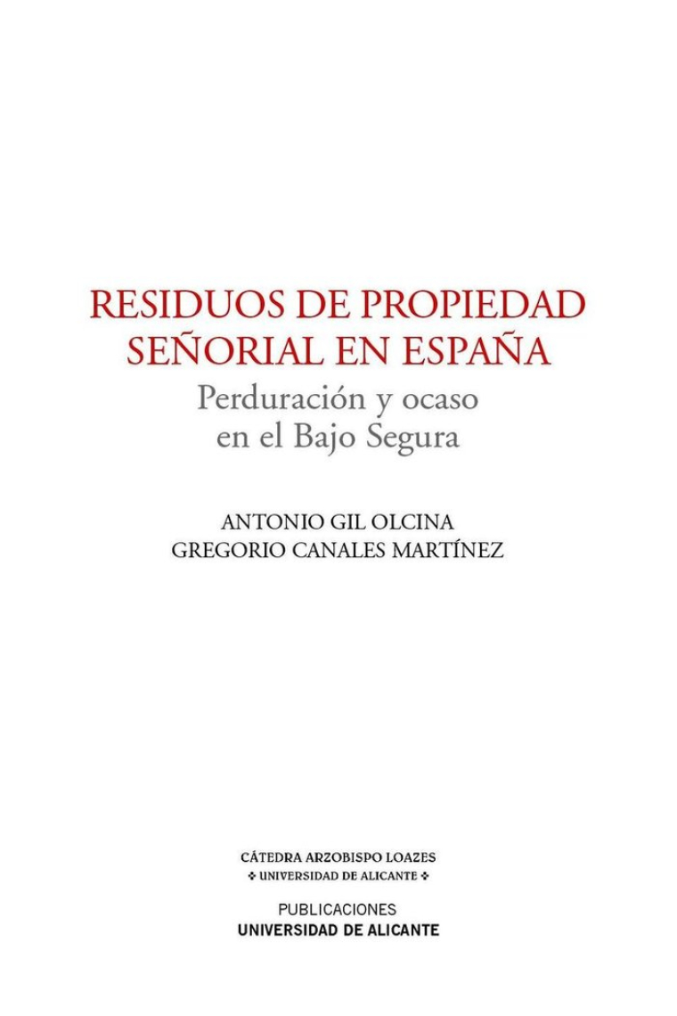 Residuos de propiedad señorial en España