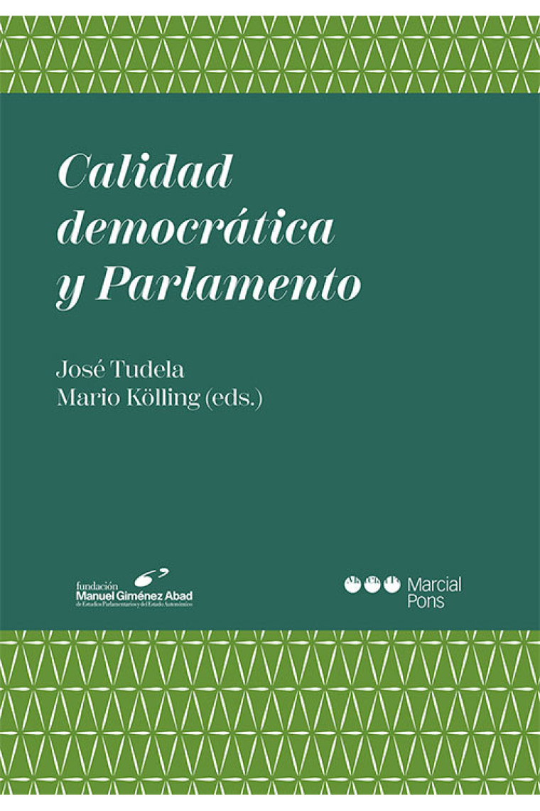 CALIDAD DEMOCRATICA Y PARLAMENTO