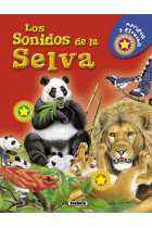 Los sonidos de la selva