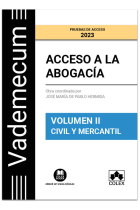 VADEMECUM ACCESO A LA ABOGACIA. VOL. 2. PARTE ESPECIFICA CIVIL-ME