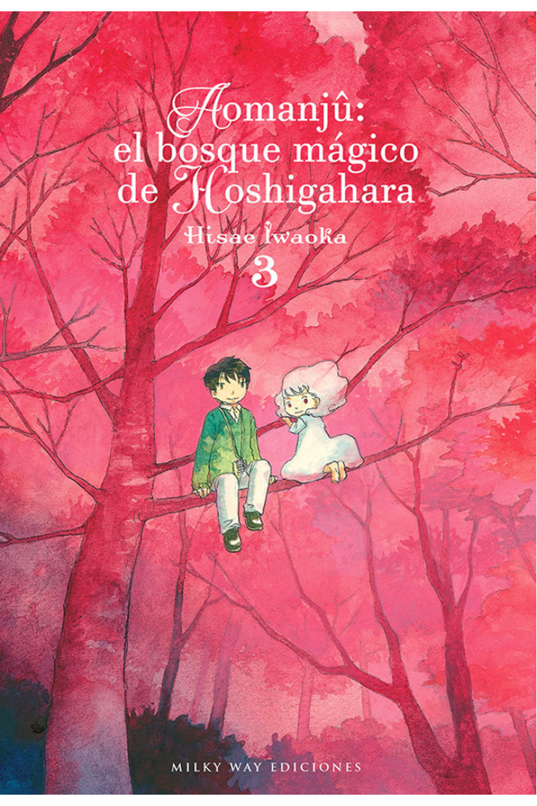 Aomanjû: el bosque mágico de Hoshigahara, Vol. 3