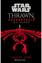 STAR WARS.THRAWN: ASCENDENCIA CHAOS RISING Nº 03/03 (NOVELA)