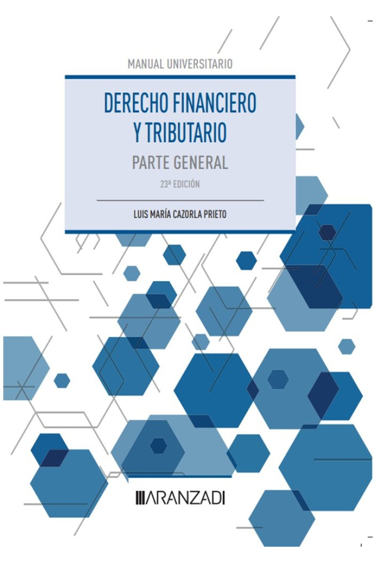 DERECHO FINANCIERO Y TRIBUTARIO