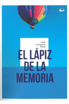 EL LAPIZ DE LA MEMORIA