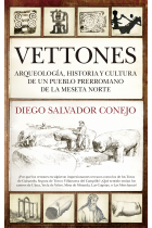 Vettones. Arqueología, historia y cultura de un pueblo prerromano de la meseta norte