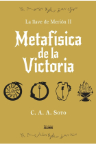 METAFISICA DE LA VICTORIA