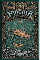 Pioggia (Blackwater 6)