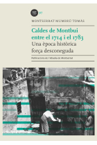 Caldes de Montbui entre el 1714 i el 1783. Una època històrica força desconeguda