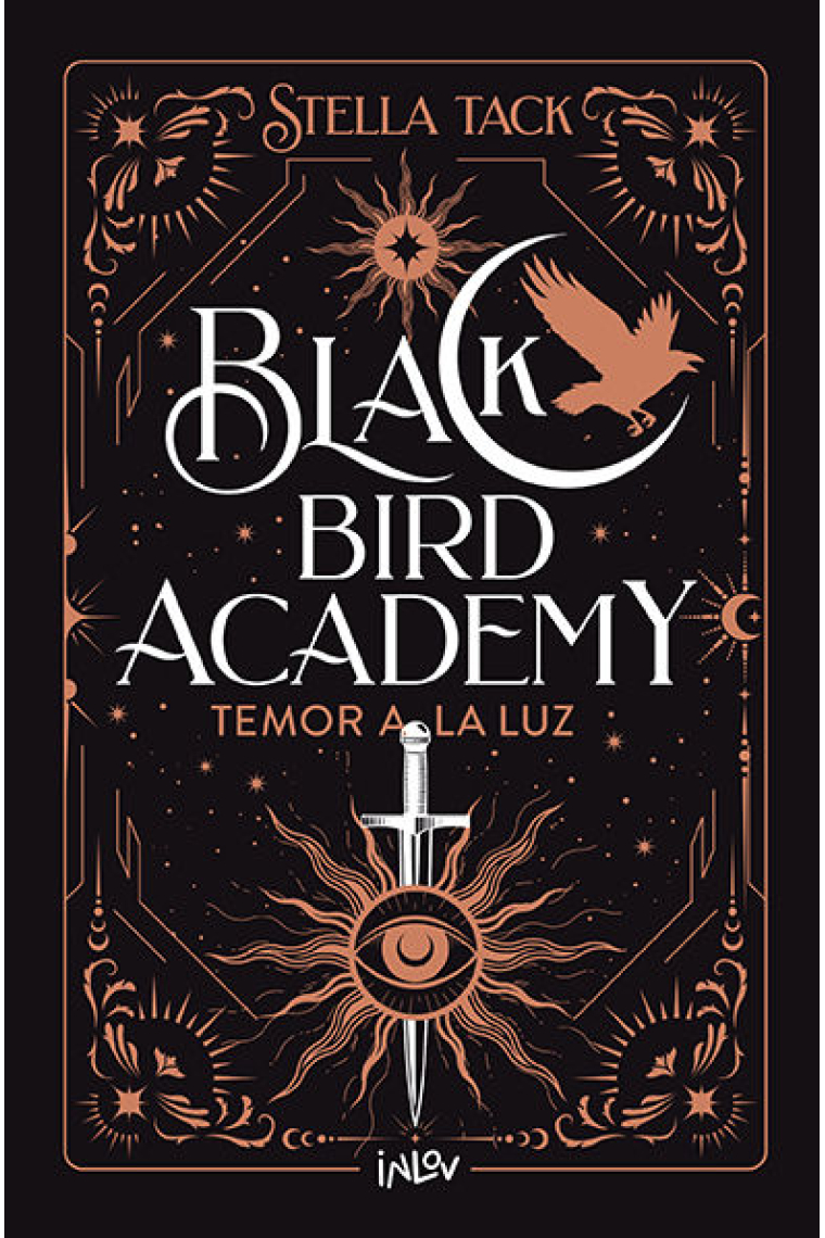 Black Bird Academy 2. Temor a la luz