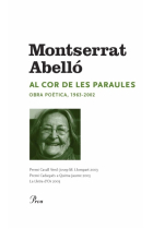 Al cor de les paraules : obra poètica 1963-2002 (dibuixos de Roser Bru)