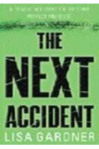 The next accident