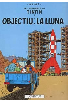 Objectiu: la lluna (Les aventures de Tintín, 16)