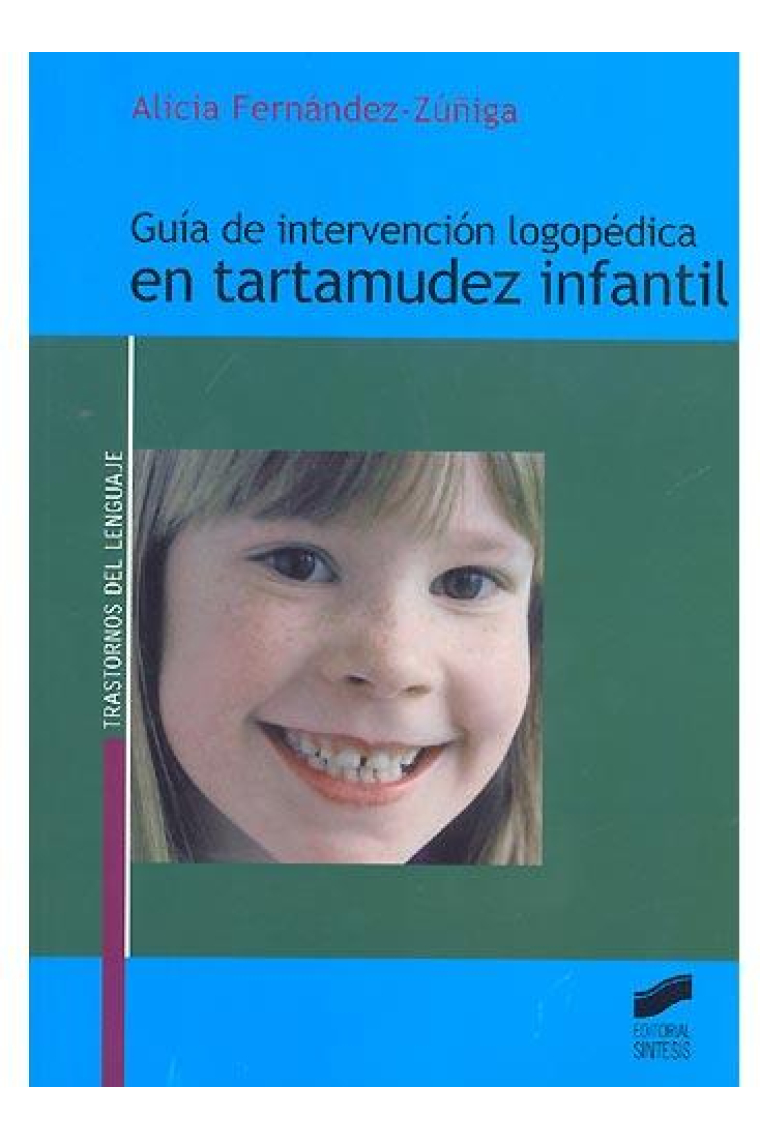 Guía de intervención logopédica en tartamudez infantil