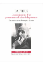 Balthus:Les Méditaions d'un promeneur solitaire