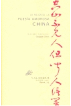 Lo mejor de la poesía amorosa china