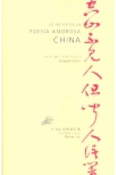 Lo mejor de la poesía amorosa china