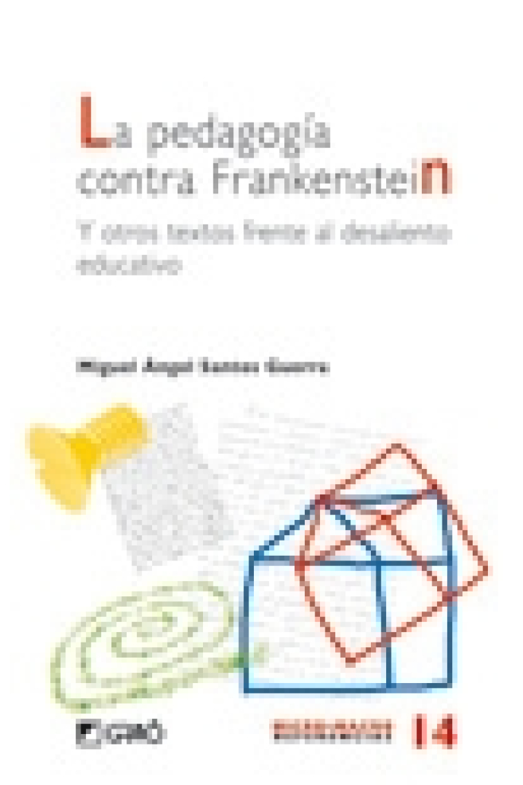 Pedagogía contra Frankenstein