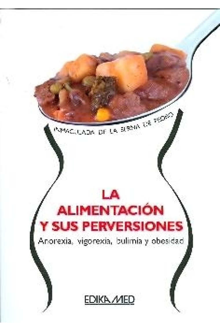 La alimentacion y sus perversiones