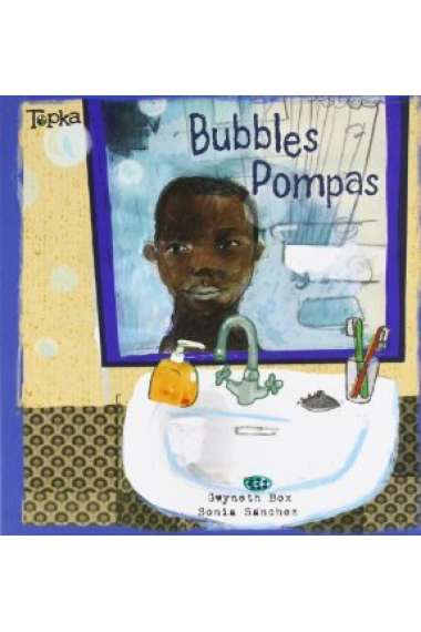 Pompas/ Bubbles