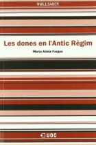 Les dones en l'Antic Règim