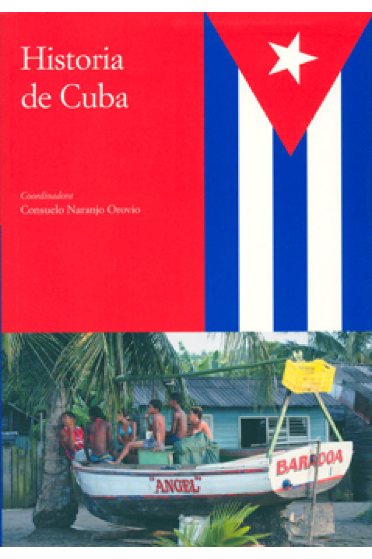 Historia de las Antillas. Historia de Cuba