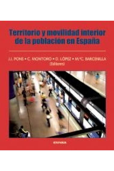 Territorio y movilidad interior de la población en España