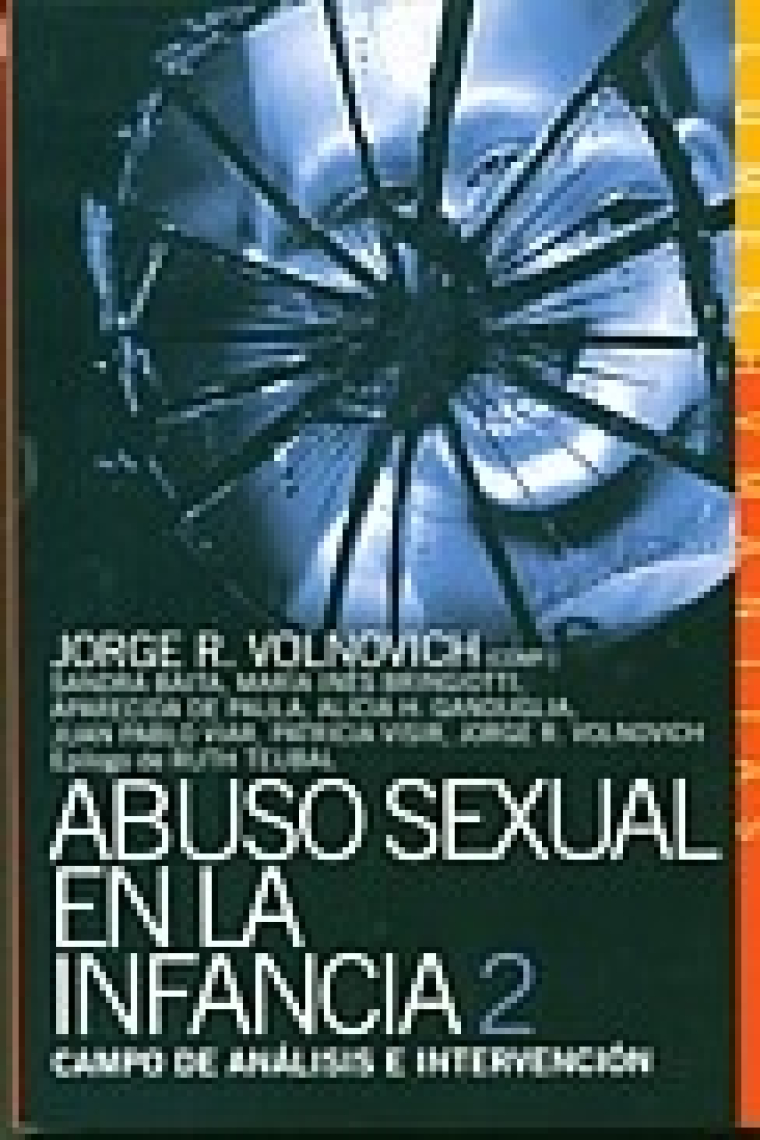 Abuso sexual en la infancia 2.Campo de análisis e intervención