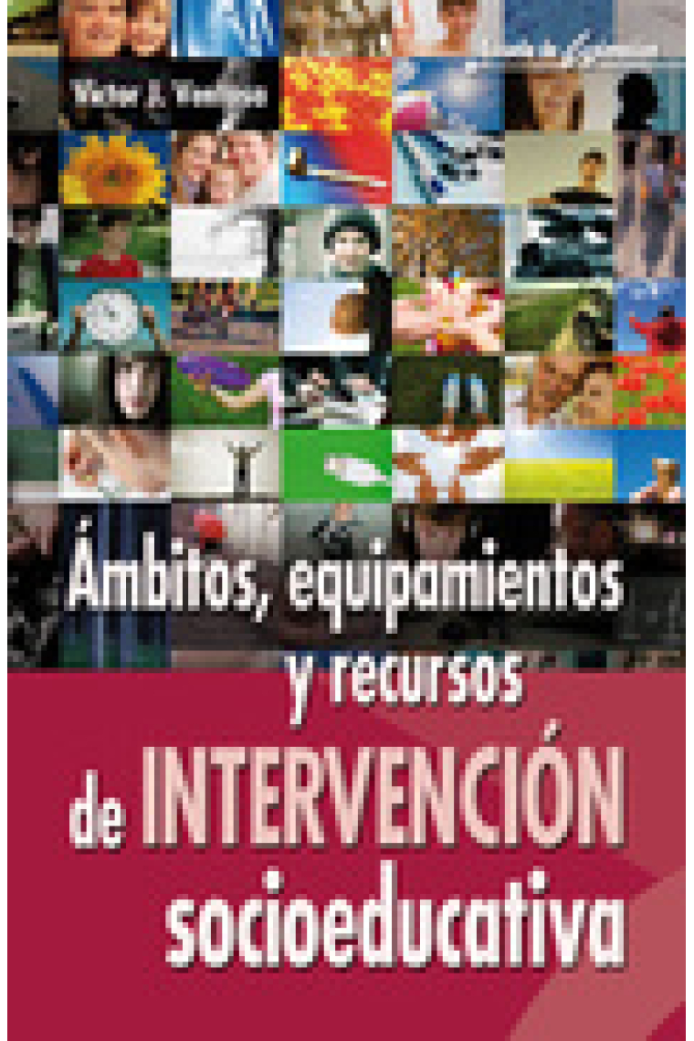 Ámbitos,  equipamientos y recursos de intervención socioeducativa