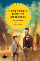 Florín y cepillo, detectives del mundillo