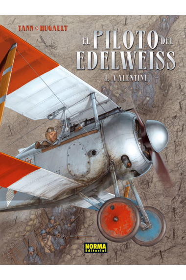 El piloto del Edelweiss 1. Valentine