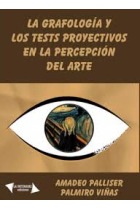 La grafologia y los tests proyectivos en la percepción del arte