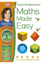 Maths Made Easy Ages 9-10 Key Stage 2 Advanced (Carol Vorderman's Maths Made Easy)