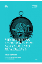 Mindfulness: meditación para gente de alto rendimiento