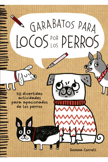 Garabatos para locos por los perros