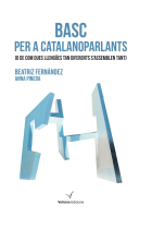 Basc per a Catalanoparlants (o de com dues llengües tan diferents s'assemblen tant)