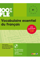 Vocabulaire essentiel du français niv. B1 - Livre + CD (100% FLE)