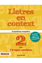 Lletres en context. Quadern d'ortografia 2n ESO