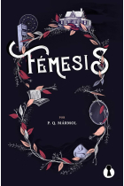 FÉMESIS. (Saga Dual, 1)