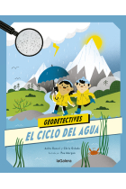 Geodetectives 1. El ciclo del agua