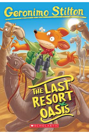 The Last Resort Oasis (Geronimo Stilton #77)